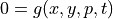 0 = g(x, y, p, t)