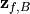 \textbf{z}_{f, B}