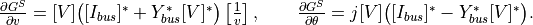 \frac{\partial G^{S}}{\partial v} = [V]\bigl([I_{bus}]^* + Y_{bus}^*[V]^*\bigr)\left[\frac1v\right],\qquad
\frac{\partial G^{S}}{\partial \theta} = j[V]\bigl([I_{bus}]^*-Y_{bus}^*[V]^*\bigr).