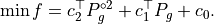 \min f = c_2^{\top} P_g^{\circ 2} + c_1^{\top} P_g + c_0.