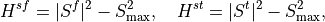 H^{sf}=|S^{f}|^{2}-S_{\max}^{2}, \quad H^{st}=|S^{t}|^{2}-S_{\max}^{2},
