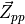 \vec{Z}_{pp}
