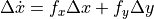 \Delta \dot{x} = f_x \Delta x + f_y \Delta y