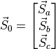 \vec{S}_0 =
\begin{bmatrix}
\vec{S}_a \\
\vec{S}_b \\
\vec{S}_c \\
\end{bmatrix}