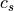 c_s