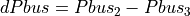 dPbus = Pbus_2 - Pbus_3