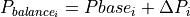 P_{{balance}_i} = Pbase_i + \Delta P_i