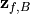 \textbf{z}_{f, B}