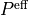 P^{\mathrm{eff}}