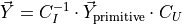 \vec{Y} = C_I^{-1} \cdot \vec{Y}_\text{primitive} \cdot C_U
\label{eq:Y_transformer}