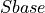 Sbase
