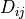 D_{ij}