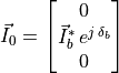 \vec{I}_0 =
\begin{bmatrix}
    0 \\
    \vec{I}_b^* \, e^{j \, \delta_b} \\
    0 \\
\end{bmatrix}