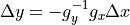 \Delta y = -g_y^{-1} g_x \Delta x