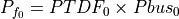 P_{f_0} = PTDF_0 \times Pbus_0