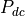 P_{dc}
