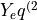 Y_eq^{(2}