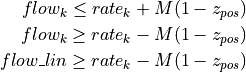 flow_k \le rate_k + M(1 - z_{pos}) \\
flow_k \ge rate_k - M(1 - z_{pos}) \\
flow\_lin \ge rate_k - M(1 - z_{pos})